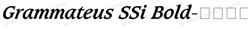Grammateus SSi Bold字体转换